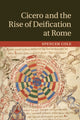 Book cover of: Cicero and the Rise of Deification at Rome. By: Spencer Cole