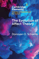Book cover of: Evolution of Affect Theory. By: Donovan O. Schaefer
