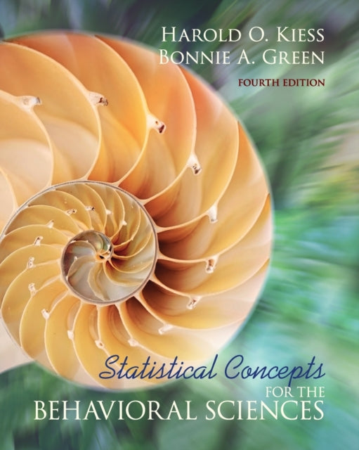 Book cover of: Statistical Concepts for the Behavioral Sciences. By: Harold O. Kiess