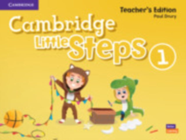 Book cover of: Cambridge Little Steps Level 1 Teacher's Edition. By: Paul Drury