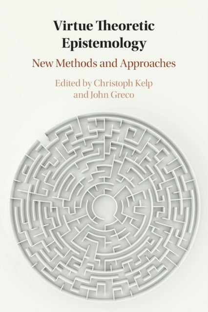 Book cover of: Virtue Theoretic Epistemology. By: John Greco