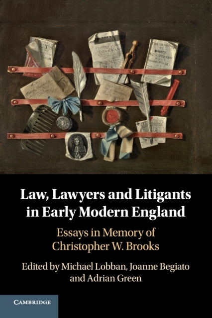 Book cover of: Law, Lawyers and Litigants in Early Modern England. By: Michael Lobban