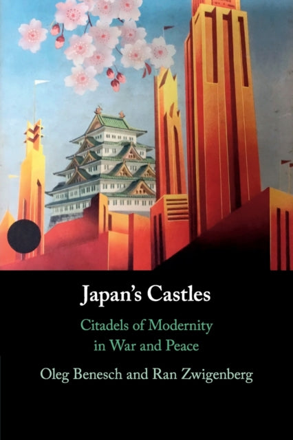 Book cover of: Japan's Castles. By: Oleg Benesch