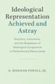 Book cover of: Ideological Representation: Achieved and Astray. By: Powell, G. Bingham, Jr.