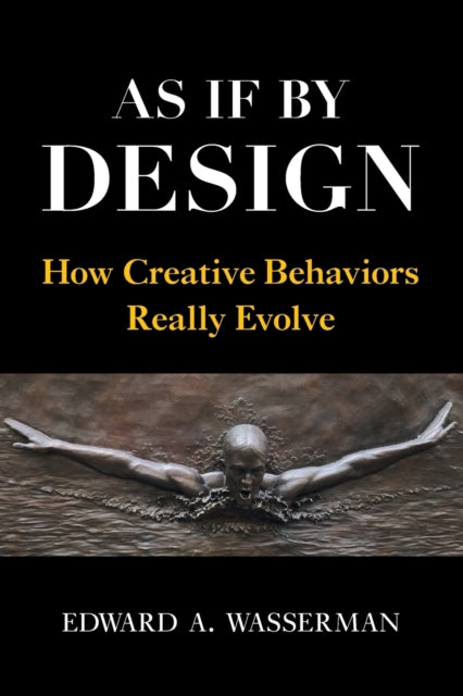 Book cover of: As If By Design. By: Edward A. Wasserman