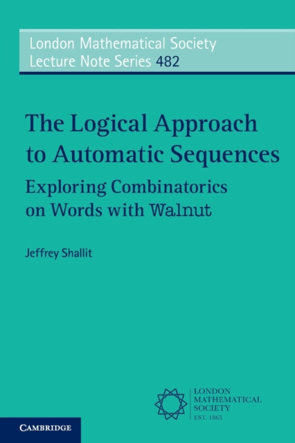 Book cover of: Logical Approach to Automatic Sequences. By: Jeffrey Shallit