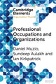Book cover of: Professional Occupations and Organizations. By: Daniel Muzio