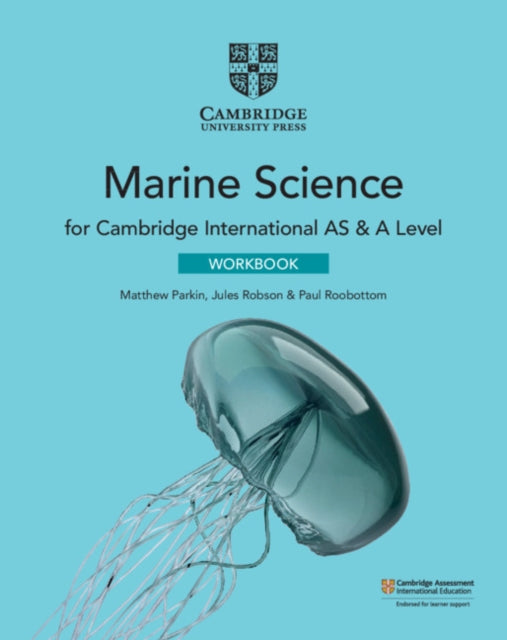 Cambridge International AS & A Level Marine Science Workbook 9781108790499 Matthew Parkin