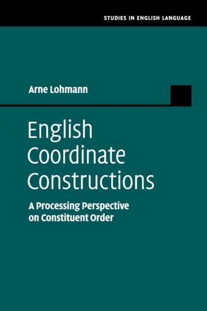 Book cover of: English Coordinate Constructions. By: Arne Lohmann