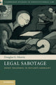Book cover of: Legal Sabotage. By: Douglas G. Morris