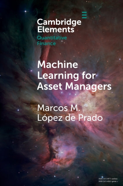 Book cover of: Machine Learning for Asset Managers. By: Marcos Lopez de Prado