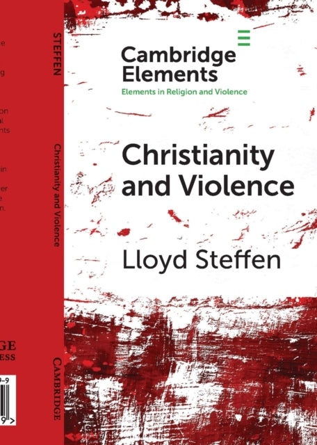 Book cover of: Christianity and Violence. By: Lloyd Steffen