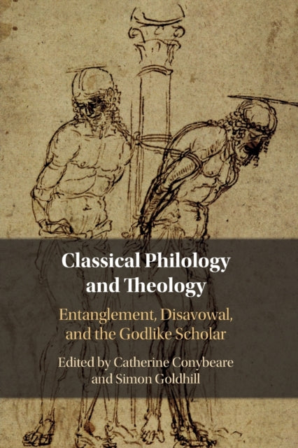 Book cover of: Classical Philology and Theology. By: Catherine Conybeare