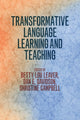 Book cover of: Transformative Language Learning and Teaching. By: Betty Lou Leaver