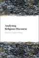 Book cover of: Analysing Religious Discourse. By: Stephen Pihlaja