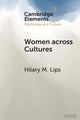 Book cover of: Women across Cultures. By: Hilary M. Lips