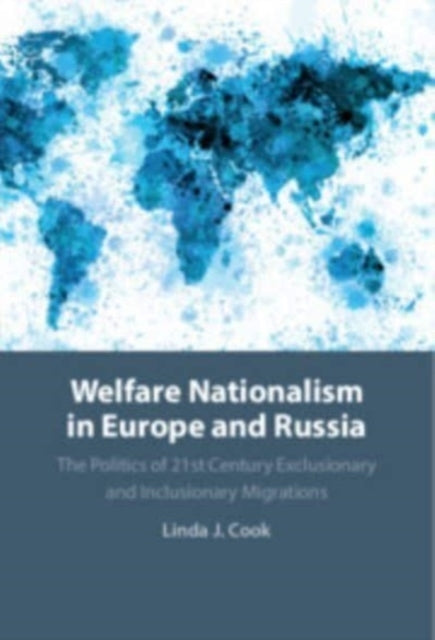 Book cover of: Welfare Nationalism in Europe and Russia. By: Cook, Linda J.