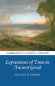 Book cover of: Expressions of Time in Ancient Greek. By: Coulter H. George