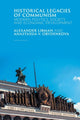 Book cover of: Historical Legacies of Communism. By: Alexander Libman