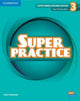 Book cover of: Super Minds Level 3 Super Practice Book British English. By: Garan Holcombe
