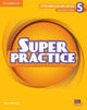 Book cover of: Super Minds Level 5 Super Practice Book British English. By: Garan Holcombe