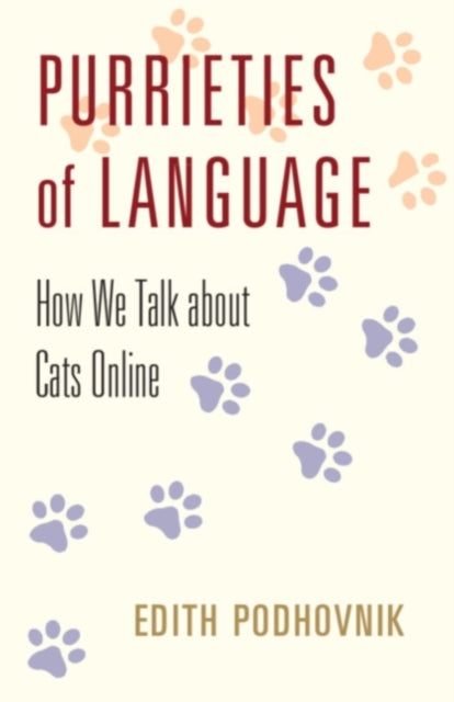 Book cover of: Purrieties of Language. By: Edith Podhovnik