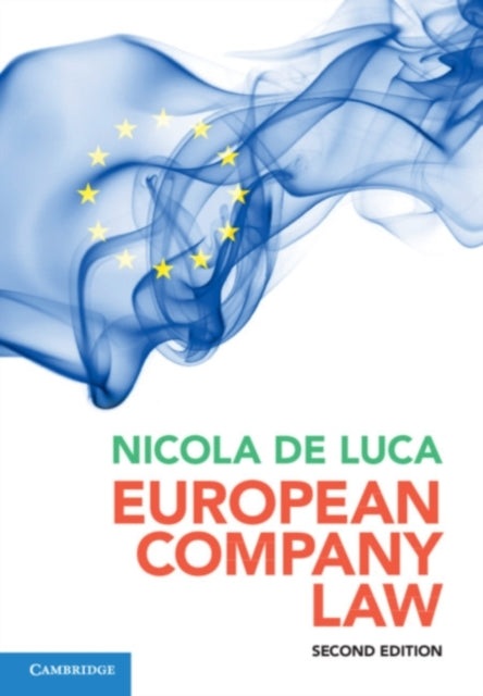 Book cover of: European Company Law. By: Nicola de Luca