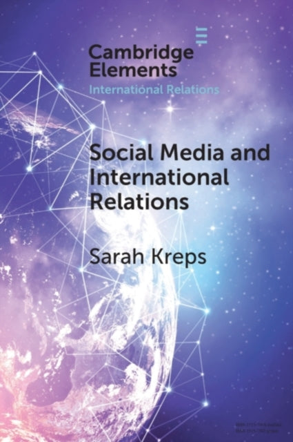 Book cover of: Social Media and International Relations. By: Sarah Kreps