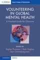 Book cover of: Volunteering in Global Mental Health. By: Sophie Thomson