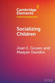 Book cover of: Socializing Children. By: Joan E. Grusec