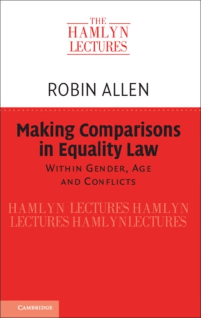 Book cover of: Making Comparisons in Equality Law. By: Robin Allen