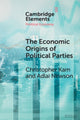 Book cover of: Economic Origin of Political Parties. By: Christopher Kam