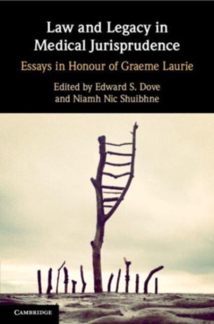 Book cover of: Law and Legacy in Medical Jurisprudence. By: G. T. Laurie