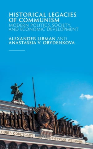 Historical Legacies of Communism
