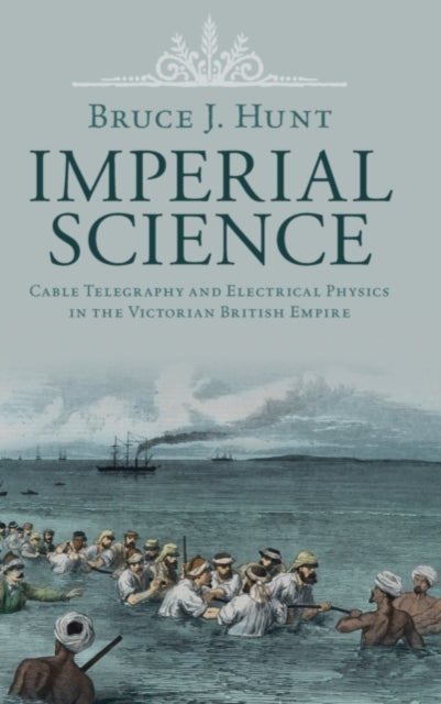 Book cover of: Imperial Science. By: Bruce J. Hunt