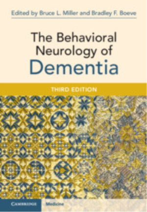 Behavioral Neurology of Dementia