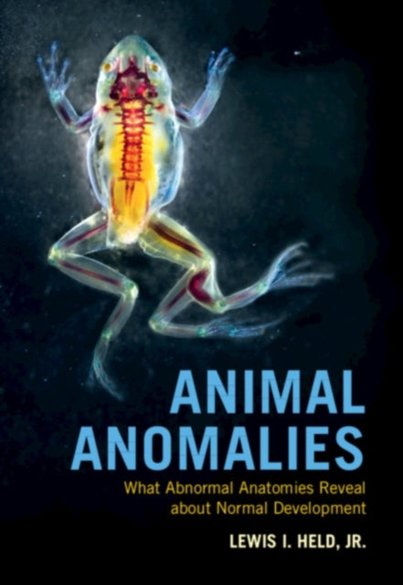 Book cover of: Animal Anomalies. By: Held, Lewis I., Jr.