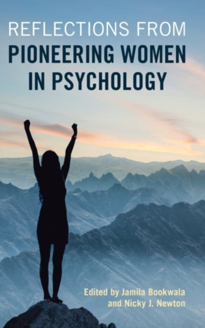 Book cover of: Reflections from Pioneering Women in Psychology. By: Jamila Bookwala