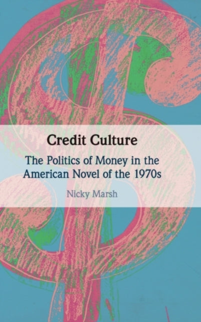 Book cover of: Credit Culture. By: Nicky Marsh