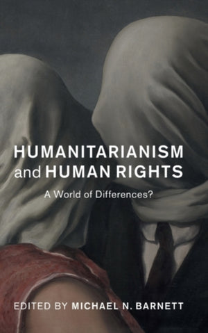 Humanitarianism and Human Rights