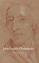 Book cover of: John Locke's Christianity. By: Diego Lucci