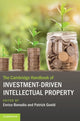 Book cover of: Cambridge Handbook of Investment-Driven Intellectual Property. By: Enrico Bonadio