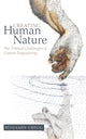 Book cover of: Creating Human Nature. By: Benjamin Gregg