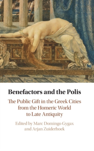 Book cover of: Benefactors and the Polis. By: Marc Domingo Gygax