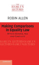 Book cover of: Making Comparisons in Equality Law. By: Robin Allen