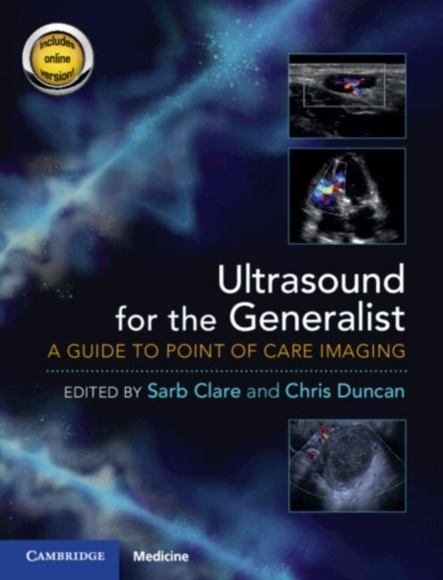Book cover of: Ultrasound for the Generalist with Online Resource. By: Sarb Clare