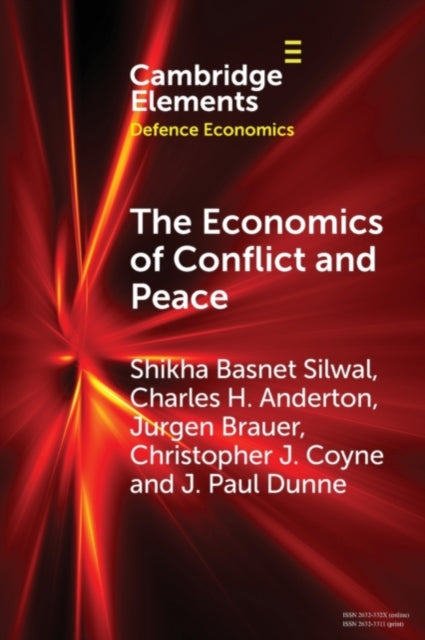 Book cover of: Economics of Conflict and Peace. By: Shikha Basnet Silwal