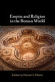 Book cover of: Empire and Religion in the Roman World. By: Harriet I. Flower