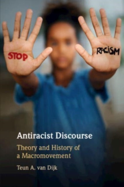 Book cover of: Antiracist Discourse. By: Teun A. van Dijk