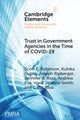 Book cover of: Trust in Government Agencies in the Time of COVID-19. By: Scott E. Robinson